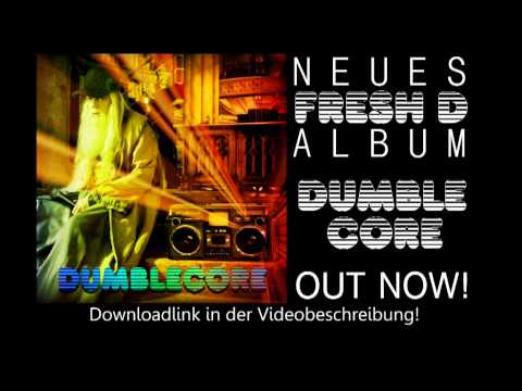 Youtube: Neues Fresh D Album - DUMBLECORE!!!