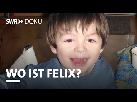 Youtube: Rätselhafter Vermisstenfall: Wo ist Felix?  Wenn ein Kind verschwindet  | SWR Doku