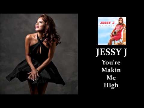 Youtube: Jessy J - You're Makin Me High [My One and Only One 2015]