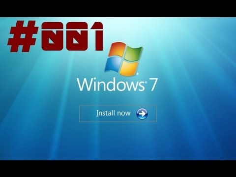 Youtube: Windows 7 Tutorial - Die Installation #001 deutsch (HD)