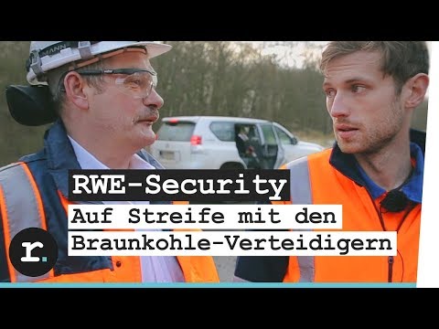 Youtube: Braunkohle verteidigen - Ein Tag mit der RWE-Security im Hambacher Forst | reporter