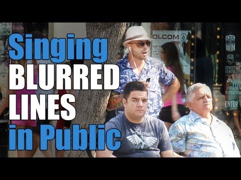 Youtube: Blurred Lines Sung In Public
