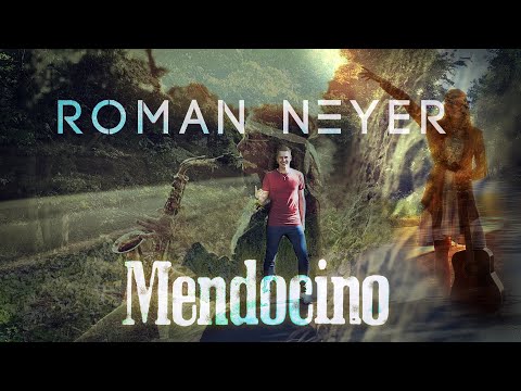 Youtube: Roman Neyer - Mendocino (Offizielles Video)