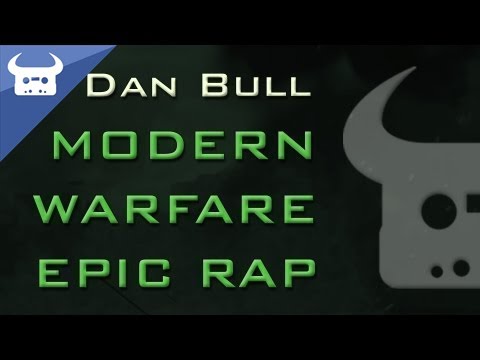 Youtube: MODERN WARFARE EPIC RAP - Dan Bull