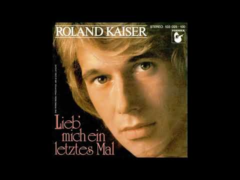 Youtube: Roland Kaiser - Lieb' mich ein letztes Mal