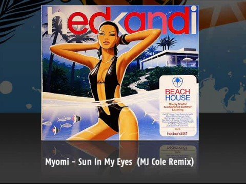 Youtube: Myomi - Sun In My Eyes (MJ Cole Remix)