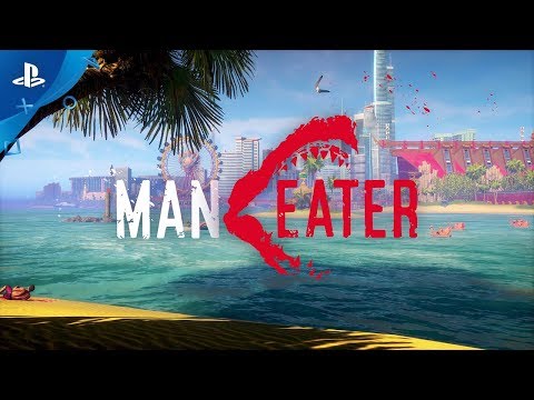 Youtube: Maneater | Launch Trailer | PS4