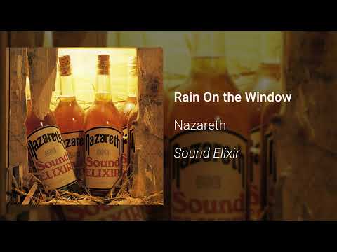 Youtube: Nazareth - Rain On the Window (Official Audio)