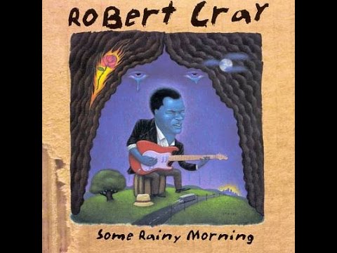 Youtube: Robert Cray Moan