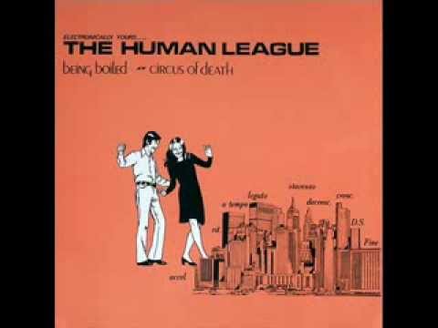 Youtube: The Human League - Being Boiled - 1978