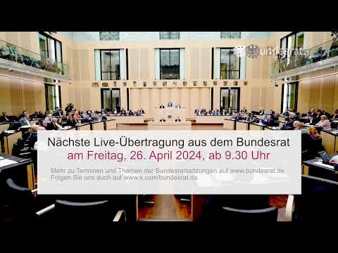 Youtube: Livestream der 1042. Sitzung des Bundesrates