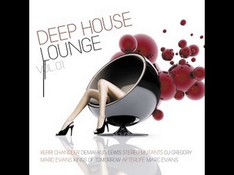 Youtube: Deep house Lounge vol.1 cd.2