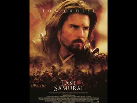 Youtube: The Last Samurai - Soundtrack