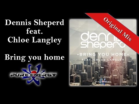 Youtube: Dennis Sheperd feat. Chloe Langley - Bring you home [ASOT 674]