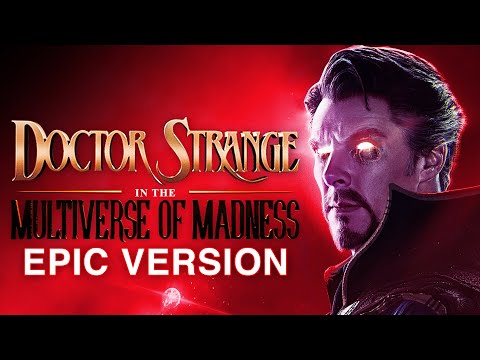 Youtube: Sinister Strange Theme | EPIC VERSION (Doctor Strange in the Multiverse of Madness)