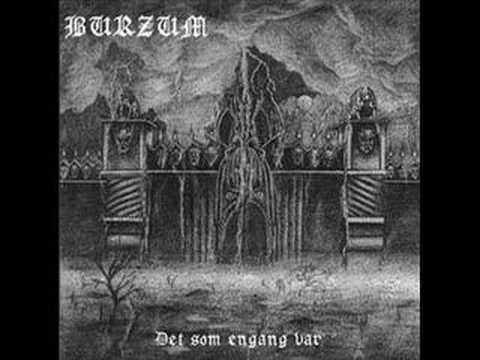 Youtube: Burzum - En Ring Til Å Herske