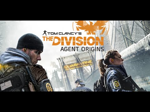Youtube: Tom Clancy's The Division Agent Origins {Full Length}