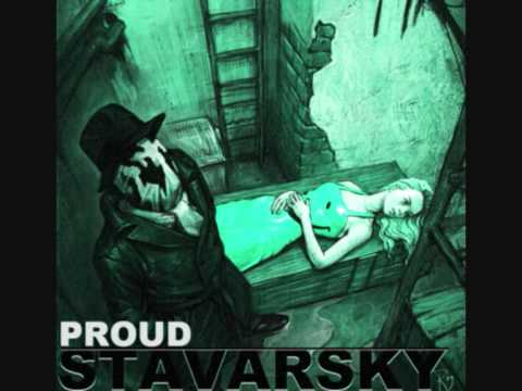Youtube: stavarsky - Proud