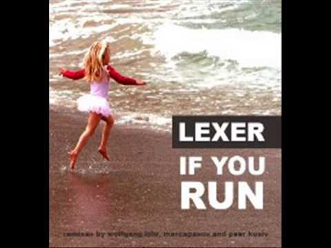 Youtube: Lexer - If You Run (Official)