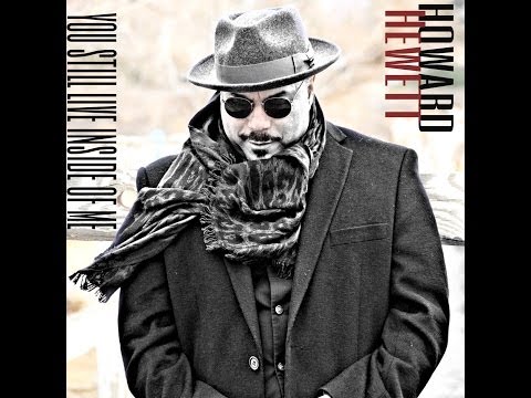 Youtube: Howard Hewett  - You Still Live Inside of Me [Official Video]
