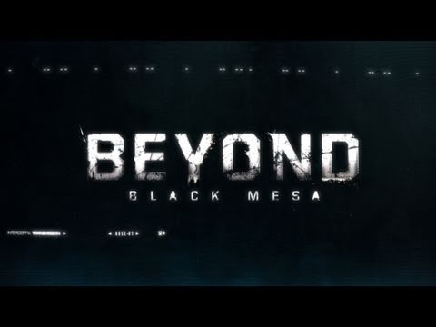 Youtube: Beyond Black Mesa