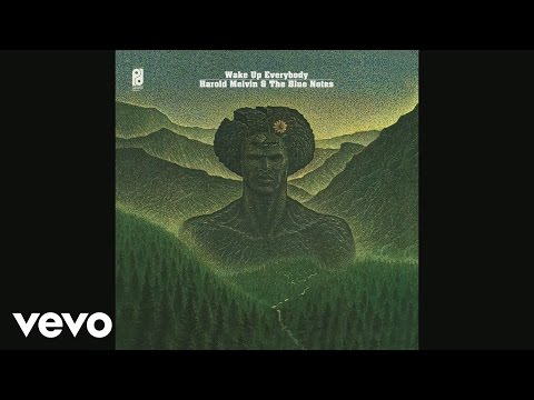 Youtube: Harold Melvin & The Blue Notes - Wake up Everybody (Official Audio) ft. Teddy Pendergrass