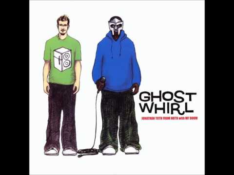 Youtube: Jonathan Toth from Hoth with MF Doom - Ghost Whirl (Remix)