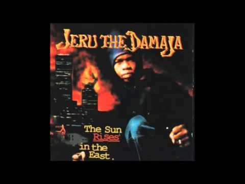 Youtube: Jeru The Damaja - The Sun Rises In The East  [Full Album]