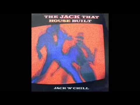 Youtube: Jack 'n' chill - The Jack That House Built