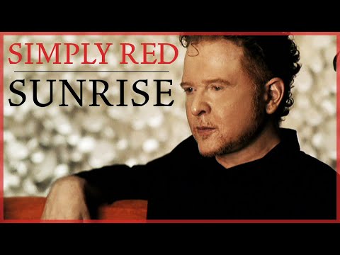 Youtube: Simply Red - Sunrise (Official Remastered Video)