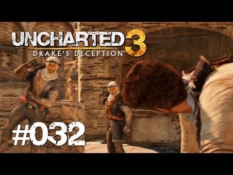 Youtube: Let's Play Uncharted 3 - Drake's Deception #032 [Deutsch] [Full-HD] - Harte Zeiten
