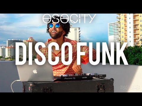 Youtube: Disco Funk Mix 2020 | The Best of Disco Funk 2020 by OSOCITY