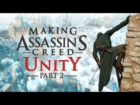 Youtube: Making Assassin's Creed Unity: Part 2 - Next Generation Technology