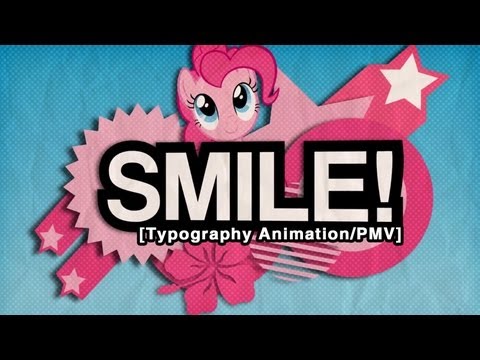 Youtube: Smile song - Tombstone Mix [Typography Animation/PMV]