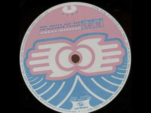 Youtube: Jam & Spoon - You Gotta Say Yes To Another Excess - Great Mission (Uff Die 12-Mix) 1995