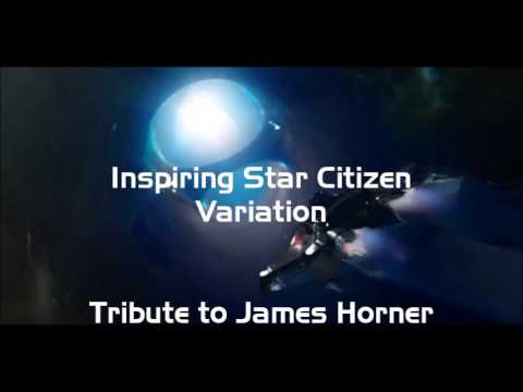 Youtube: Star Citizen Soundtrack - Inspiring Star Citizen - Tribute to James Horner (Pedro Macedo Camacho)