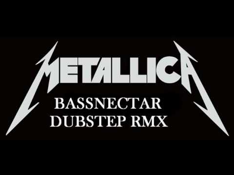 Youtube: Metallica - Seek & Destroy (Bassnectar Dubstep Remix)