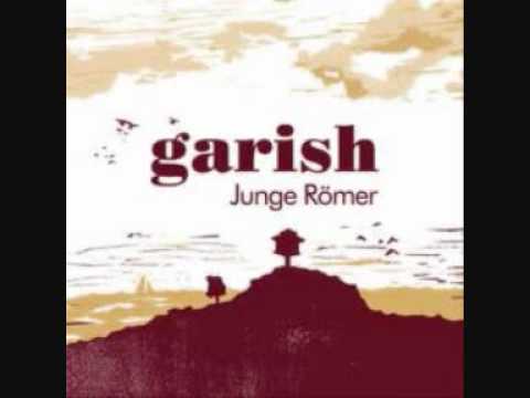 Youtube: Garish - Junge Römer (HQ)