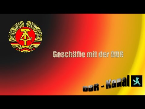 Youtube: Geschäfte mit der DDR - unglaublich was der Westen alles von uns hatte