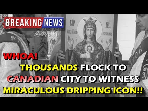 Youtube: BREAKING NEWS: ICON AT CATHOLIC CHURCH IN CANADA WEEPING OIL!!