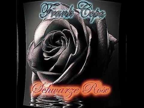 Youtube: Frank Copa - Schwarze Rose