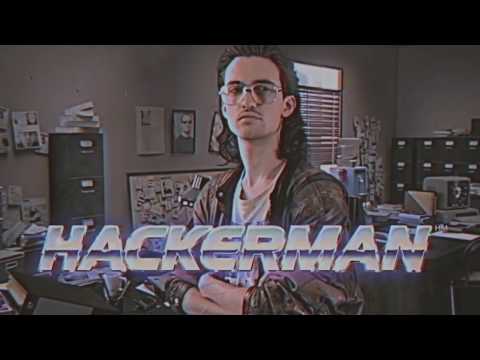 Youtube: HACKERMAN