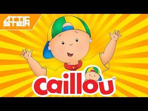 Youtube: CAILLOU THEME SONG REMIX [PROD. BY ATTIC STEIN]