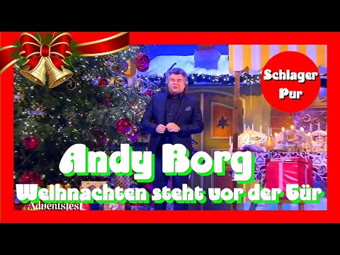 Youtube: 🎄⛄🎅🎁 Andy Borg -  Weihnachten steht vor der Tür (Das Adventsfest der 100.000 Lichter 2021)