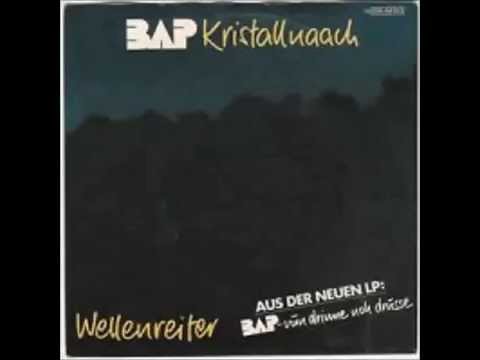 Youtube: Bap - Kristallnaach (HQ)