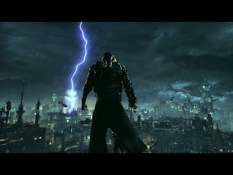 Youtube: Official Batman: Arkham Knight Trailer – “Gotham is Mine”