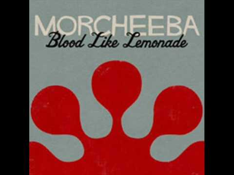 Youtube: Morcheeba - Blood Like Lemonade [HQ ]
