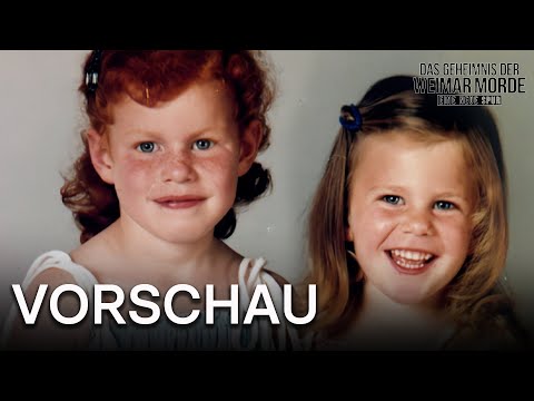 Youtube: Vorschau: Warum verschwanden Melanie und Karola 1986? | Das Geheimnis der Weimar Morde -Folge 1