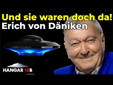 Youtube: Erich von Däniken - Und sie waren doch da!