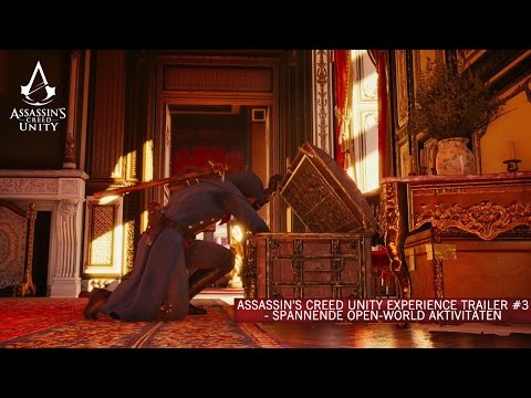 Youtube: Assassin’s Creed Unity Experience Trailer #3 - Spannende Open-World Aktivitäten [DE]